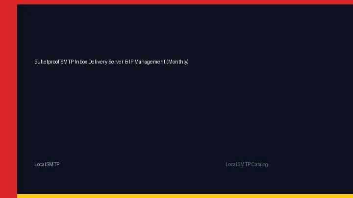 Bulletproof SMTP Inbox Delivery Server & IP Management (Monthly) by LocalSMTP with price and secure checkout details